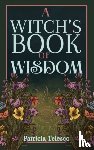 Telesco, Patricia (Patricia Telesco) - A Witch's Book of Wisdom