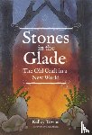 Towne, Kelley (Kelley Towne) - Stones in the Glade