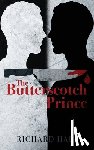 Hall, Richard - The Butterscotch Prince