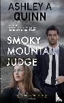 Quinn, Ashley A - Smoky Mountain Judge