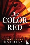 Jiang, Hui - The Color Red