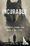 Scott, Patrick - Incurable: Stories from the World of Cure