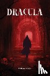 Stoker, Bram - Dracula- The Original Classic Novel with Bonus Annotated Introduction