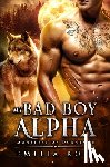 Rose, Emilia - My Bad Boy Alpha