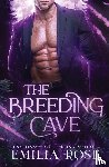 Rose, Emilia - The Breeding Cave