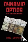 Jaspers, Don - Dynamic Optics: A Del Sanderson Adventure
