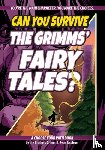 Jacobson, Ryan - Can You Survive the Grimms' Fairy Tales?