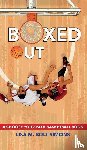 Simons, Lisa M. Bolt - Boxed Out