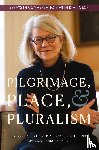  - Pilgrimage, Place, and Pluralism