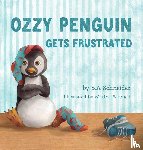 Schneider, S A - Ozzy Penguin Gets Frustrated