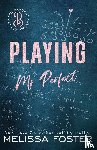 Foster, Melissa - Playing Mr. Perfect
