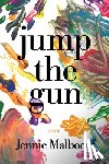 Malboeuf, Jennie - Jump the Gun