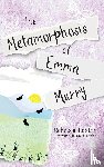 Laxton, Rebecca - The Metamorphosis of Emma Murry