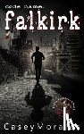 Morales, Casey - Falkirk: A toe-curling mm romance wrapped in a spy thriller