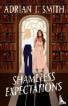 Smith, Adrian J. - Shameless Expectations
