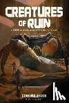 Kingsley, Alex - Creatures of Ruin