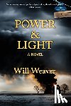 Weaver, Will - Power & Light