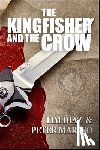 Marino, Peter - The Kingfisher and the Crow