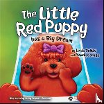 Belkin, Linda - The Little Red Puppy Has a Big Dream