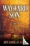 Hanigan Kotz, Ann - Wayward Son
