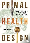 Mistry, Kavin - Primal Health Design