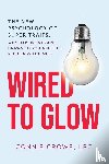 Crowe, Connie - WIRED TO GLOW