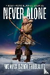 Thibeault, Woniya Dawn - Never Alone