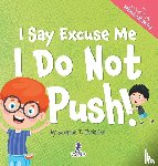 Christian, Suzanne T., Ravens, Two Little - I Say Excuse Me. I Do Not Push!
