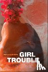 Whitney, Diana - Girl Trouble