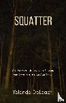 Deloach, Yolanda - Squatter