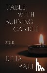 Paul, Julia - Table with Burning Candle