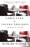 Martone, Michael - Table Talk & Second Thoughts