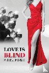 Murgio, Peter J. - Love Is Blind