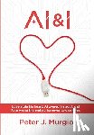 Murgio, Peter J. - AI & I