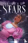 Raelynn, Raquel - A Legacy of Stars