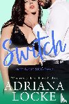 Locke, Adriana - Switch