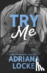 Locke, Adriana - Try Me