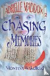 Wakefield, Montana - Chasing Memories
