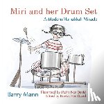 Mann, Barry - Miri and her Drum Set