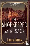 Knoy, Laura - The Shopkeeper of Alsace
