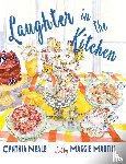 Neale, Cynthia - Laughter in the Kitchen