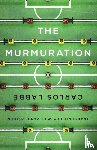 Labbe, Carlos - The Murmuration