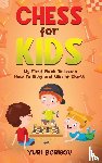 Borisov, Yuri - Chess for Kids
