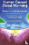 Ball, Tim - Human-Caused Global Warming