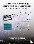 Basso, Christophe - The Fast Track to Determining Transfer Functions of Linear Circuits
