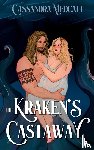 Medcalf, Cassandra - The Kraken's Castaway