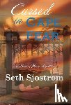 Sjostrom, Seth - Cursed in Cape Cape Fear