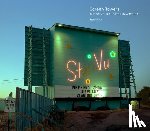 Fitch, Steve - Screen Towers: The Drive-In Theater in America