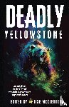 Bart, David, Berteau, Celeste - Deadly Yellowstone