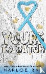 Rae, Harloe - Yours to Catch